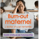 Couverture du livre guide de naturopathie sur le burn-out maternel, avec une femme qui se tient la tête